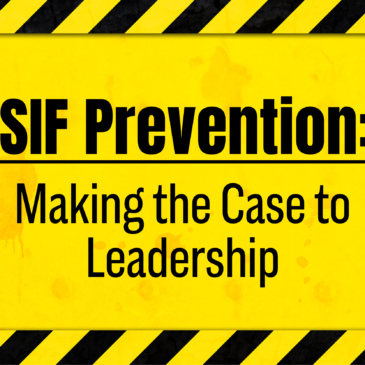 NSC Thought Leadership: Create your SIF prevention ‘elevator pitch’ for executive leadership